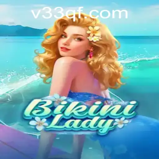 BikiniLady: A New Gaming Experience